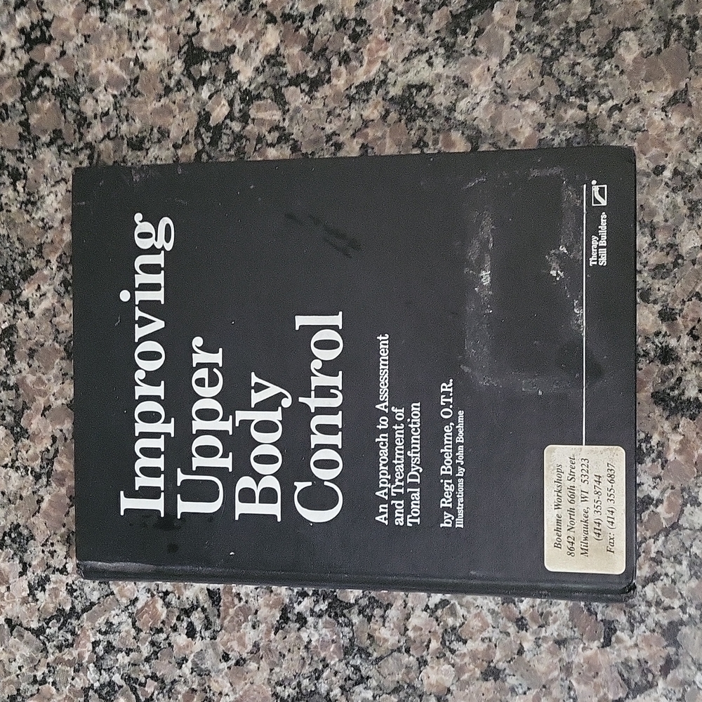 Improving Upper Body Control by Regi Boehme OTR 1988 hardcover w/ illustrations